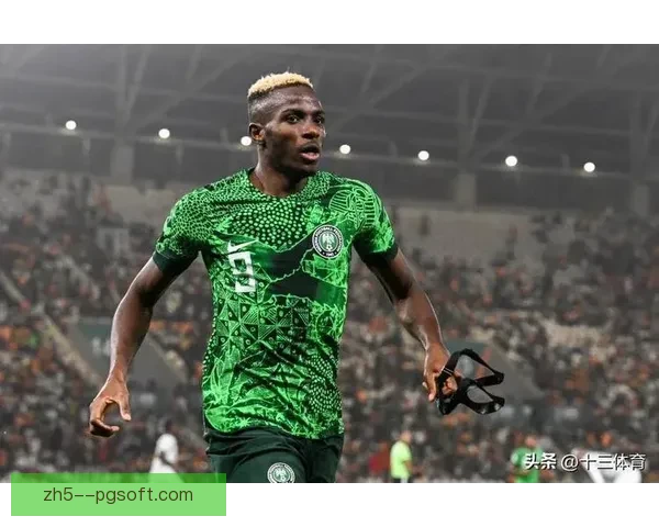 从关键进球到战术牵制奥斯梅恩世界杯对阵韩国决定性影响分析
